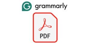 Can Grammarly Read PDFs? 3 Ways to Use Grammarly for PDF Content